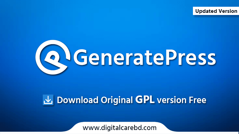 Generatepress pro free download _ Digitalcarebd